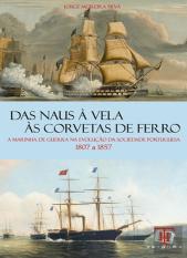 Das Naus à Vela às Corvetas de Ferro