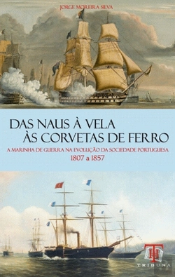 Bertrand.pt - Das Naus à Vela às Corvetas de Ferro