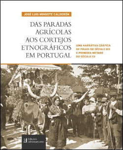 Bertrand.pt - Das Paradas Agrícolas aos Cortejos Etnográficos em Portugal