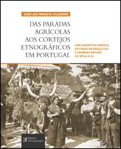Das Paradas Agrícolas aos Cortejos Etnográficos em Portugal