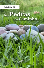 Das Pedras do Caminho…