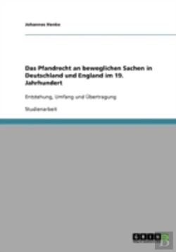 Bertrand.pt - Das Pfandrecht An Beweglichen Sachen In Deutschland Und England Im 19. Jahrhundert