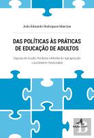 Das Políticas às Práticas de Educação de Adultos