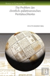 Das Problem Des Christlich-Palastinensischen Pentateuchtextes