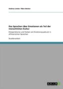 Das Sprechen Uber Emotionen Als Teil Der Menschlichen Kultur