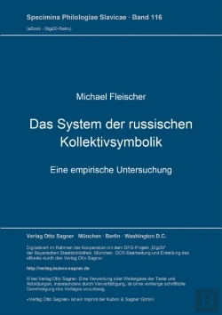 Bertrand.pt - Das System Der Russischen Kollektivsymbolik