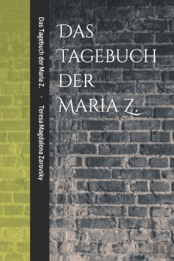 Bertrand.pt - Das Tagebuch Der Maria Z.