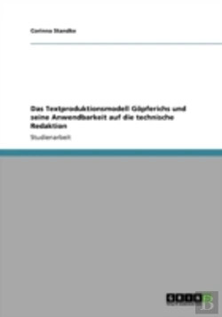 Bertrand.pt - Das Textproduktionsmodell Gaã‚Â¶Pferichs Und Seine Anwendbarkeit Auf Die Technische Redaktion