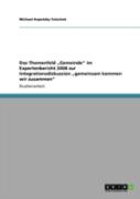 Das Themenfeld Ã¢Â‚¬Å¾Gemeinde'' Im Expertenbericht 2008 Zur Integrationsdiskussion Ã¢Â‚¬Å¾Gemeinsam Kommen Wir Zusammen''