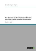 Das Theorem Des Demokratischen Friedens Und Covert Action Zwischen Demokratien