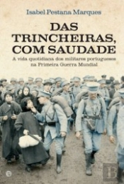 Das Trincheiras, com Saudade