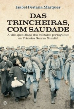 Bertrand.pt - Das Trincheiras, com Saudade