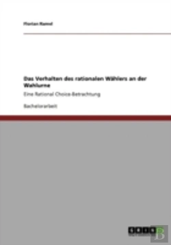 Bertrand.pt - Das Verhalten Des Rationalen Waã‚Â¤Hlers An Der Wahlurne