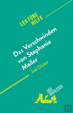 Bertrand.pt - Das Verschwinden Von Stephanie Mailer : Von Joël Dicker