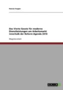 Das Vierte Gesetz Fur Moderne Dienstleistungen Am Arbeitsmarkt Innerhalb Der Reform-Agenda 2010