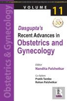 Dasgupta'S Recent Advances In Obstetrics And Gynecology