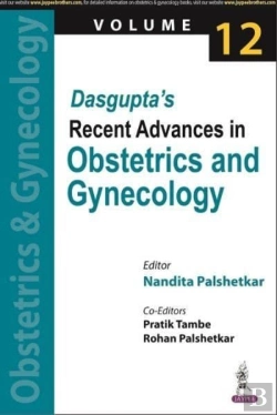 Bertrand.pt - Dasgupta'S Recent Advances In Obstetrics And Gynecology