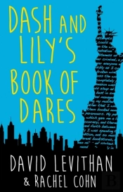 Dash And Lily'S Book Of Dares