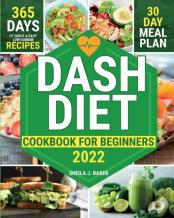 Dash Diet Cookbook For Beginners