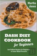 Dash Diet Cookbook For Beginners