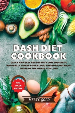 Bertrand.pt - Dash Diet Cookbook: Quick And Easy Recip