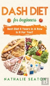 Dash Diet For Beginners