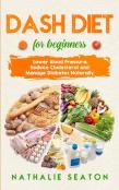 Dash Diet For Beginners