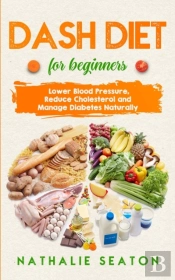 Dash Diet For Beginners