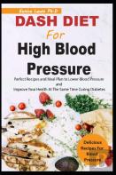 Dash Diet For High Blood Pressure