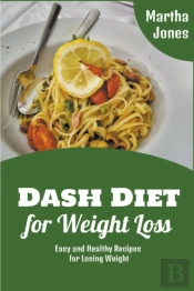 Dash Diet For Weight Loss