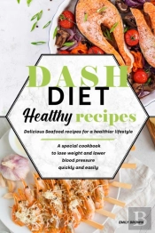 Dash Diet Healthy Recipes