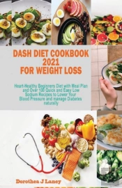 Dash Diet Meal Prep 2020-2021
