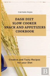 Dash Diet Slow Cooker Snack And Appetize