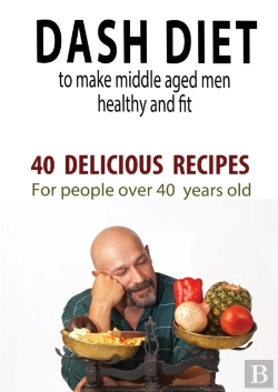 Bertrand.pt - Dash Diet To Make Middle Aged People Healthy And Fit