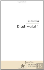 D'Ash Walat Tome 1