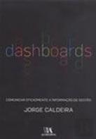 Dashboards - Comunicar Eficazmente a Informação de Gestão