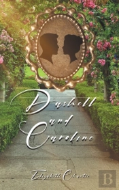 Dashell And Caroline