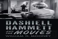 Dashiell Hammett And The Movies