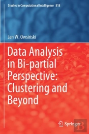 Data Analysis In Bi-Partial Perspective: Clustering And Beyond