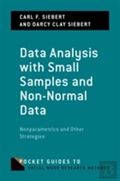 Data Analysis With Small Samples And Non-Normal Data