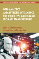 Data Analytics And Artificial Intelligence For Predictive Maintenance In Smart Manufacturing