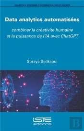 Data Analytics Automatisés : Combiner La Créativité Humaine Et La Puissance De L'Ia Avec Chatgpt