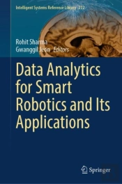 Data Analytics For Smart Robotics And Its Applications