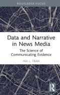 Data And Narrative In News Media