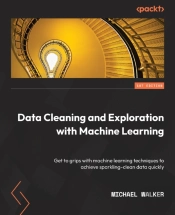 Data Cleaning And Exploration With Machine Learning