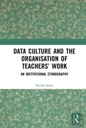 Data Culture And The Organisation Of Teachers' Work