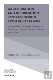 Data Curation And Information Systems Design From Australasia