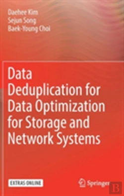 Bertrand.pt - Data Deduplication For Data Optimization For Storage And Network Systems