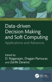 Data-Driven Decision Making And Soft Computing