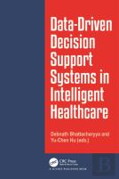 Data-Driven Decision Support System In Intelligent Healthcare